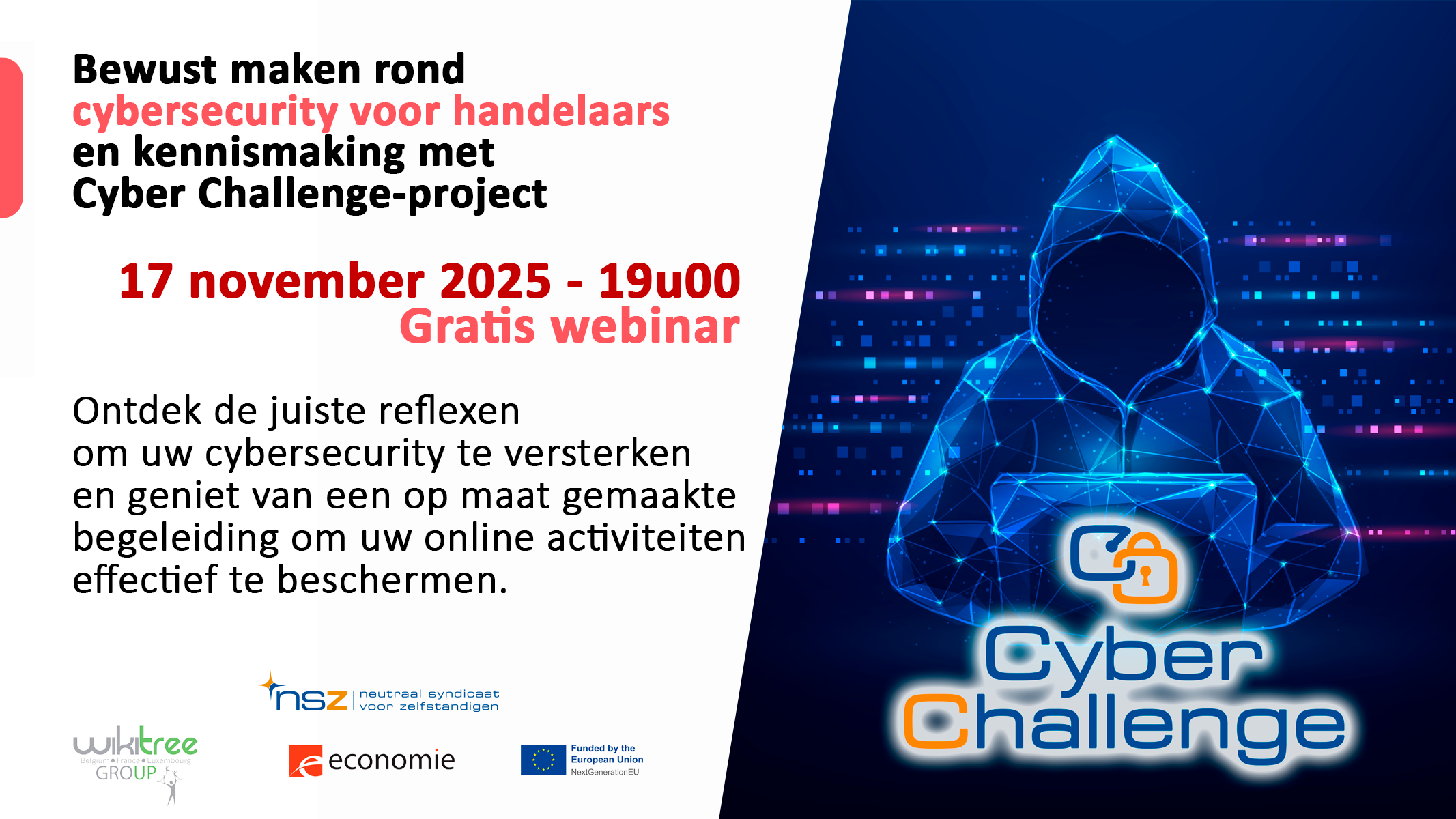 Cybersecurity voor handelaars en kennismaking met Cyber Challenge-project - Gratis webinar